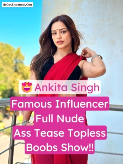 Insta Influencer Ankita Singh Sexy Topless Boobs Show and Ass Tease Nude  Video